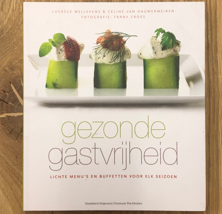 COOKBOOK 'GEZONDE GASTVRIJHEID'